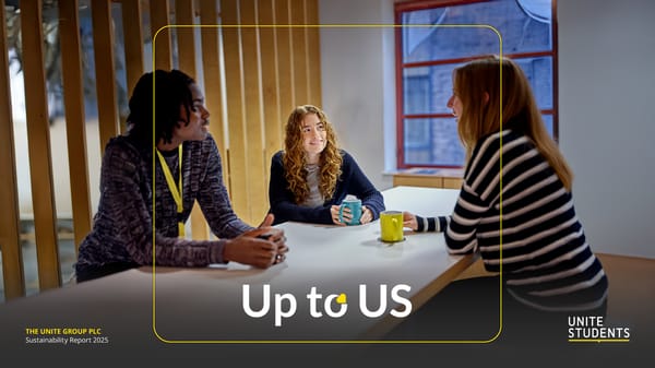 Up to US: The Unite Group Sustainability Report 2025 - Page 1